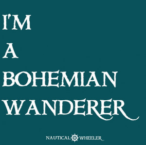 Bohemian Wanderer #quote #teal