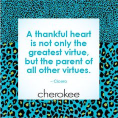 virtue #greatful #cherokee #thankful