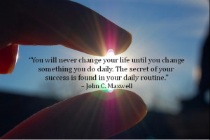 You Will Never Change Your Life Until Something