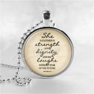 BIBLE SCRIPTURE QUOTE Necklace, Proverbs 31:25, She Is Clothed In ...