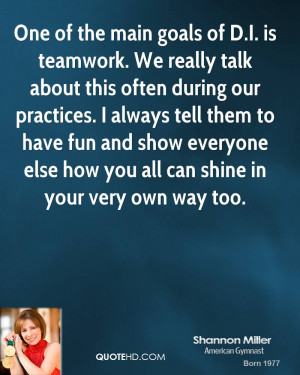 One of the main goals of D.I. is teamwork. We really talk about this ...
