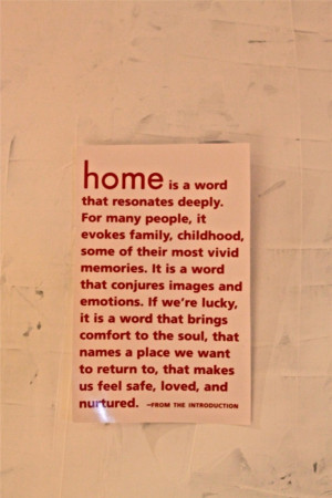 Home...quote taken from the book The Family at Home: Love.Life.Style ...