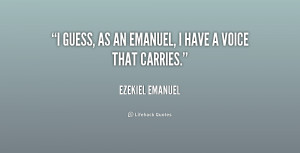 quote Ezekiel Emanuel i guess as an emanuel i have 177011 png