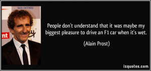 More Alain Prost Quotes