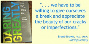 Brene Brown quotes about imperfections, Just Be Enough, training for a ...