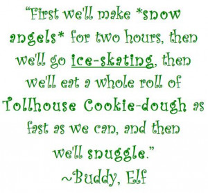 ... Quotable Sunday: Words of Wisdom From Buddy the Elf « Healthy Chicks