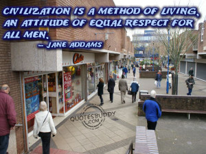 ... pictures: Civilization quotes, civility quotes, civilization 4 quotes