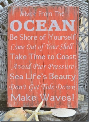 Advice from the ocean picture quotes image sayings