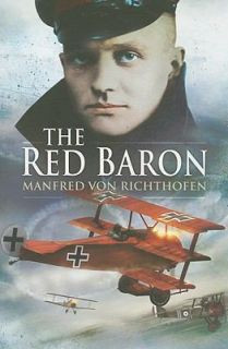 ... manfred von richthofen video who is manfred von richthofen manfred von