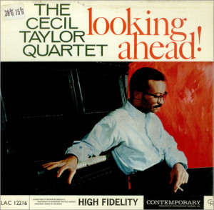 Cecil Taylor Looking Ahead! UK LP RECORD LAC12216