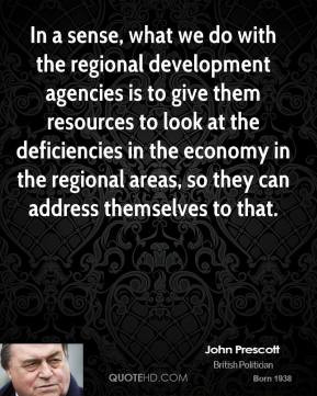 john-prescott-john-prescott-in-a-sense-what-we-do-with-the-regional ...