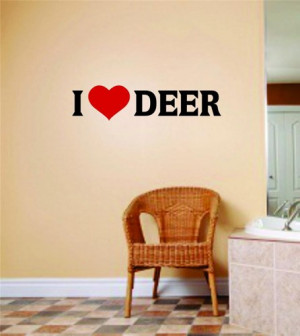 Love Deer Quote Hunting Sport Hobby Peel & Stick Bedroom Home Decor ...