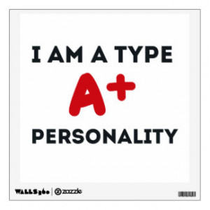 Type A Personality Room Sticker