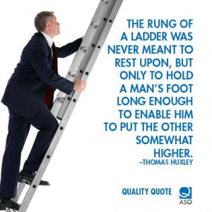 ASQ Quote: Ladder