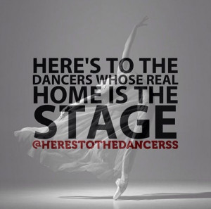 Here's to the dancers...one of the most amazing and rewarding feelings ...