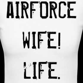 Design ~ Air Force Wife, Live