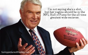 John Madden Funny Slut Joke