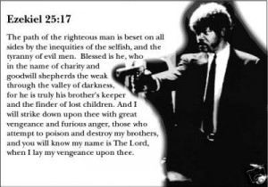 ... Pulp Fiction what is the Biblical verse that Samuel L Jackson recites