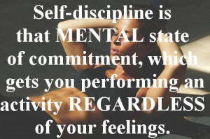 Self Discipline And The
