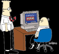 ... he has appeared in Dilbert comics. Either Wally, or Dilbert's boss