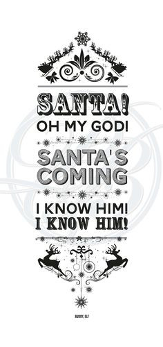 ... holiday movie! Elf quotes Christmas cards! My favorite elf quote!! Lol