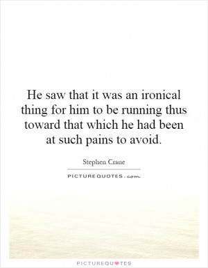 Stephen Crane Quotes