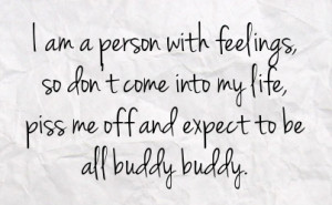 Pissed Off At Friends Quotes Pissed off facebook status on