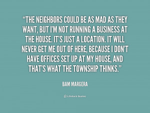 Neighbors Quotes