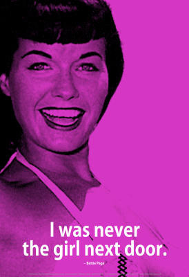 Bettie Page Girl Next Door iNspire Quote Poster - 13x19