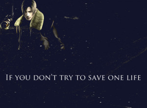 If you don’t try to save one life, you’ll never save any.