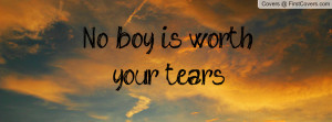 no_boy_is_worth_your-136821.jpg?i