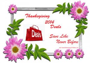Thanksgiving 2014 Deals | Thanksgiving Deals 2014