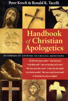 Handbook Of Christian Apologetics - Hundreds Of Answers To Critical ...