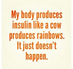 ... diabetes stuff produce rainbows produce insulin diabetes types types