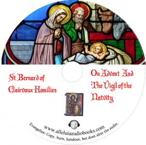 Catholic Audiobook: The Vigil of the Natvity and Advent Homilies of St ...