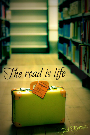 The Road Book Quotes On the road jack kerouac quote