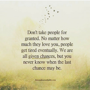 Taking People for Granted Quote