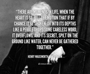Quote Henry Wadsworth Longfellow...