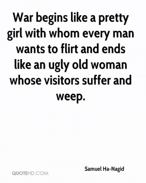 like a pretty girl with whom every man wants to flirt and ends like ...