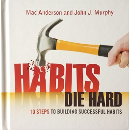 Bad Habits Die Hard Quote