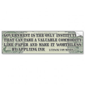 Von Mises on Paper Money Bumper Sticker