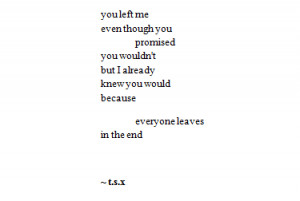everyone leaves you