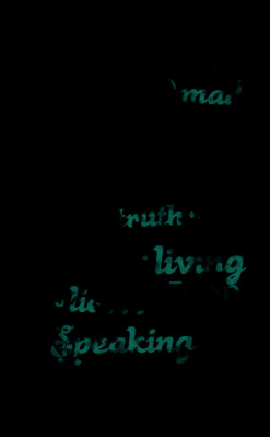 The only people *mad at you for speaking the *truth are those *living ...