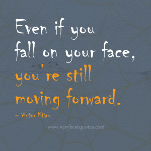 youre-still-moving-forward-inspirational-quotes-about-life-love ...