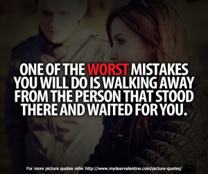 Sad love quotes - One of the worst mistakes