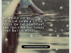 we-would-do-well-to-slow-down-a-little-dieter-uchtodorf-quote