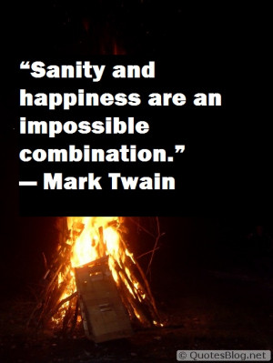 My Happiness Is My Sanity Quotes