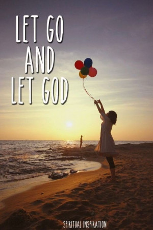 Christian inspirational quotes, best, deep, sayings, let go