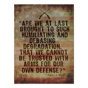 Patrick Henry 2nd Amendment Quotation Posters