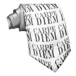 Carpe Diem Seize the Day Latin Quote Happiness Necktie
